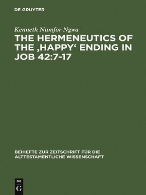 cover image of The Hermeneutics of the 'Happy' Ending in Job 42